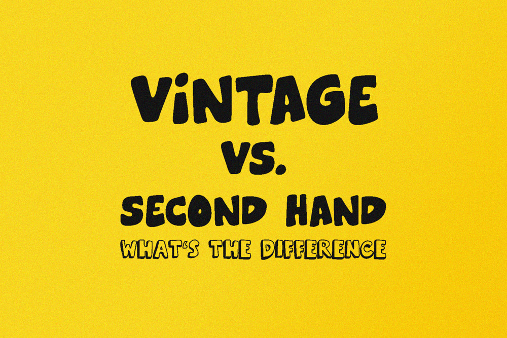 The Difference between vintage and second hand Double Double Vintage