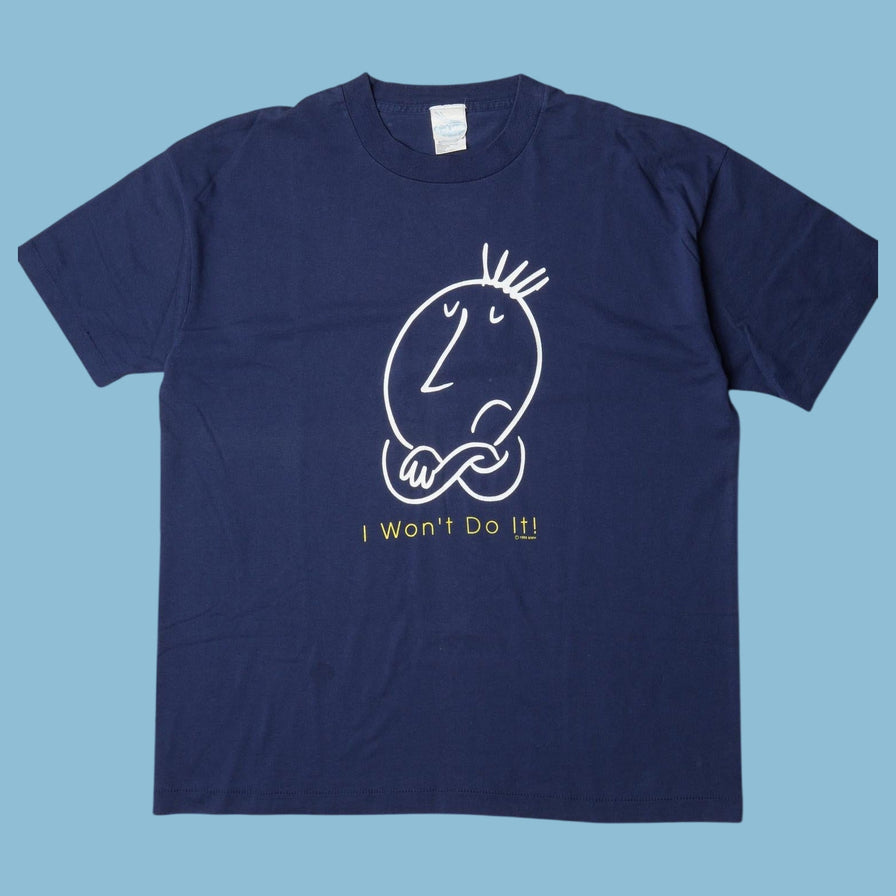 Vintage 90s I Won't Do It! Graphic T-Shirt - XL