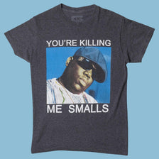 Vintage Notorious B.I.G. You're Killing Me Smalls T-Shirt - S