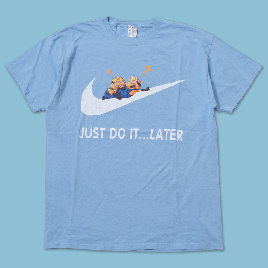 Just Do It Later T-Shirt XLarge